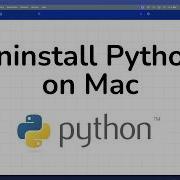 How To Uninstall Python From MacOs