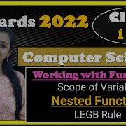 7 Boards 2022 Class 12th Computer Science Scope Of Variable Nested Function LEGB Rule