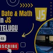 Day 11 Timers Date Math Objects In JavaScript Complete Guide JavaScript Series
