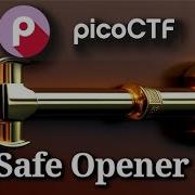 PicoCTF Safe Opener 2