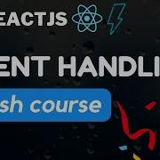 ReactJS Event Handling Professional React Crash Course
