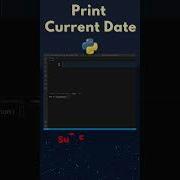 How To Display Date In Python Shorts