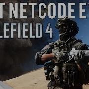 Best Netcode Ever Console CTE Battlefield 4