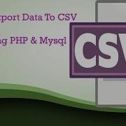 How To Export Data To CSV File Using PHP And MySQL Php Array To String