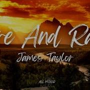 James Taylor Fire And Rain Lyrics