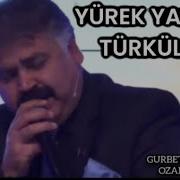 GURBET TÜRKÜLERİ OZAN DÜNDAR