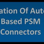 AutoIT PSM Connector Development