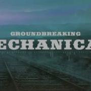 Groundbreaking Mechanical