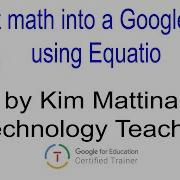 Insert Math Into Google Forms Using Equatio