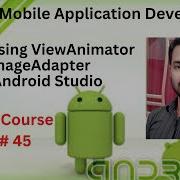 Tutorial 45 Slider Using ViewAnimator ImageAdapter In Android Studio ViewAnimator With Example