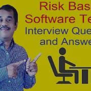 Risk Based Software Testing Interview Questions And Answers Testingshala