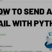 How To Send An Email With Python