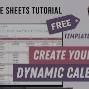 Dynamic Calendar Google Sheets Tutorial FREE Template