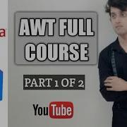 AWT JAVA FULL COURSE PART 1 OF 2