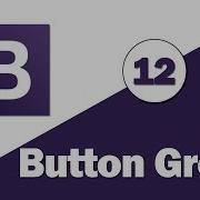 12 Bootstrap 4 Tutorial Components Button Group