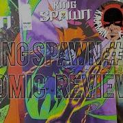 KING SPAWN Issue 39 Comic Review