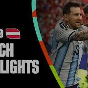 Highlights Argentina 2 0 Austria FIFA World Cup 2026