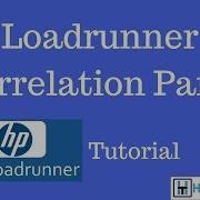 Loadrunner Correlation Part 5 Loadrunner Tutorial 21