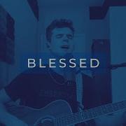 Joseph O Brien Blessed X Vertical Worship Cover