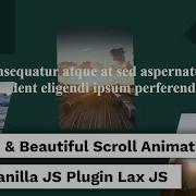 Smooth Beautiful Scroll Animation Using Vanilla Javascript Plugin Lax Js Animation On Scroll