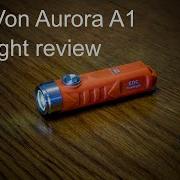 Обзор фонарика RovyVon Aurora A1
