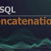 SQL Tutorial For Data Analysis 7 String Concatenation