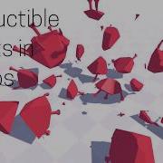 Unity Destructible Objects In 8 Steps