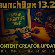 LaunchBox 13 21 Media Manager Xemu Integration