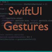 Gestures SwiftUI Xcode Tutorial