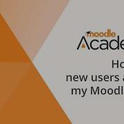 How Can New Users Access My Moodle Site