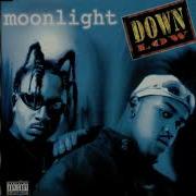 Down Low Moonlight HQ