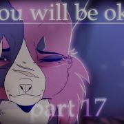 MAP You Will Be Okay Mapleshade Part 17