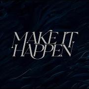 RÜFÜS DU SOL Make It Happen Official Audio