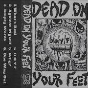 Dead On Your Feet D O Y F 2025 Full EP