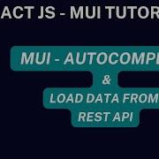 MUI Autocomplete In React JS Loading Data From API Call React JS MUI Tutorial