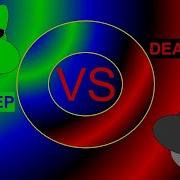 DUBSTEP VS DEATHSTEP