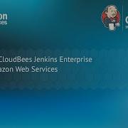 CloudBees Jenkins Enterprise On Amazon Web Services