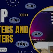 What Are Getters And Setters Methods In PHP