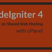 Deploy CodeIgniter 4 To Shared Hosting CPanel