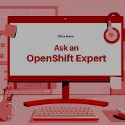 Streamlining Security The Latest RHACS UX Updates Ask An OpenShift Expert 175