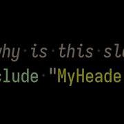 C Header Files And Compile Times Explained