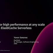 AWS Re Invent 2024 Optimizing For High Performance With Amazon ElastiCache Serverless DAT327
