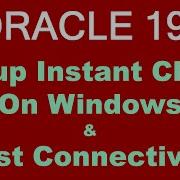 Oracle 19c Install On Windows Step By Step Instant Client NEW