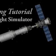 Docking Tutorial In Spaceflight Simulator