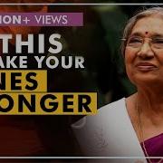 Strengthen Your Bones The Natural Way Dr Hansaji Yogendra