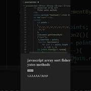 JavaScript Array Sort Fisher Yates Method Shorts Html