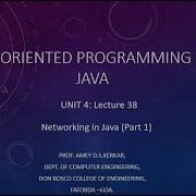 UNIT 4 LECTURE 38 NETWORKING IN JAVA PART 1