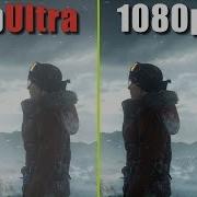 720p Ultra Vs 1080p Low Which Is The Best Quality Performance