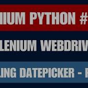 Selenium Python 20 Handling Datepicker Part 1