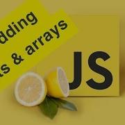 Javascript Tutorial Embedding Objects Arrays Ep13